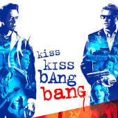 Kiss Kiss Bang Bang