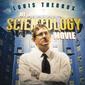 Louis Theroux My Scientology Movie